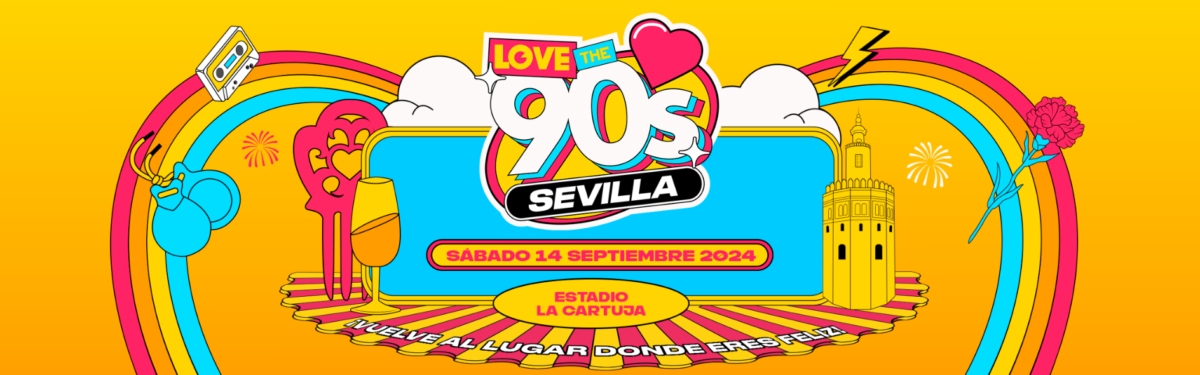 Love the 90's Sevilla