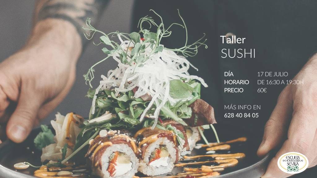 Taller de sushi Escuela Superior de Hostelería de Sevilla